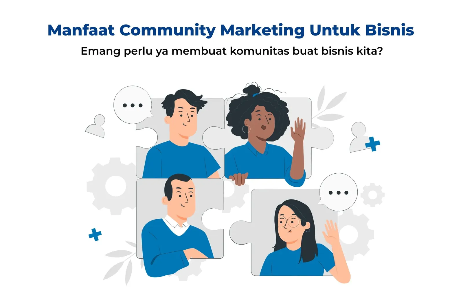 Manfaat Community Marketing