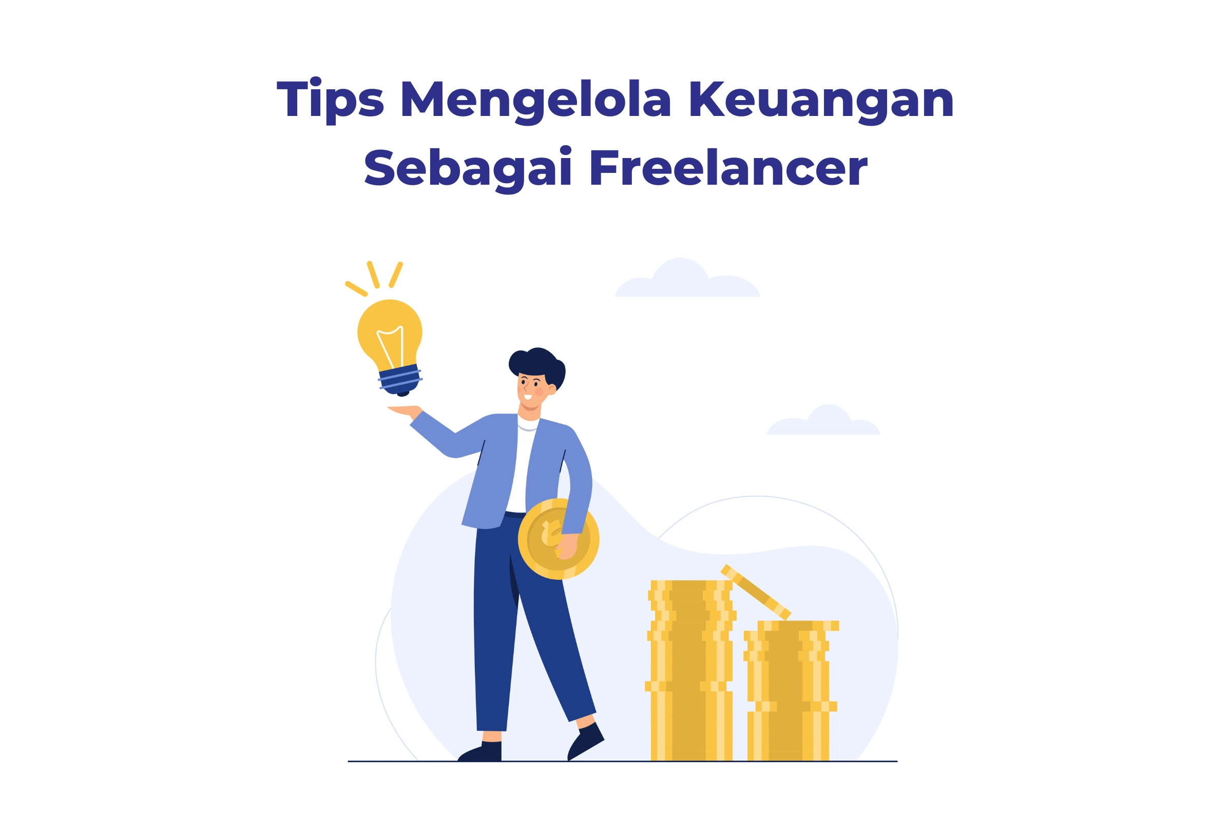 Tips Mengelola Keuangan Sebagai Freelancer