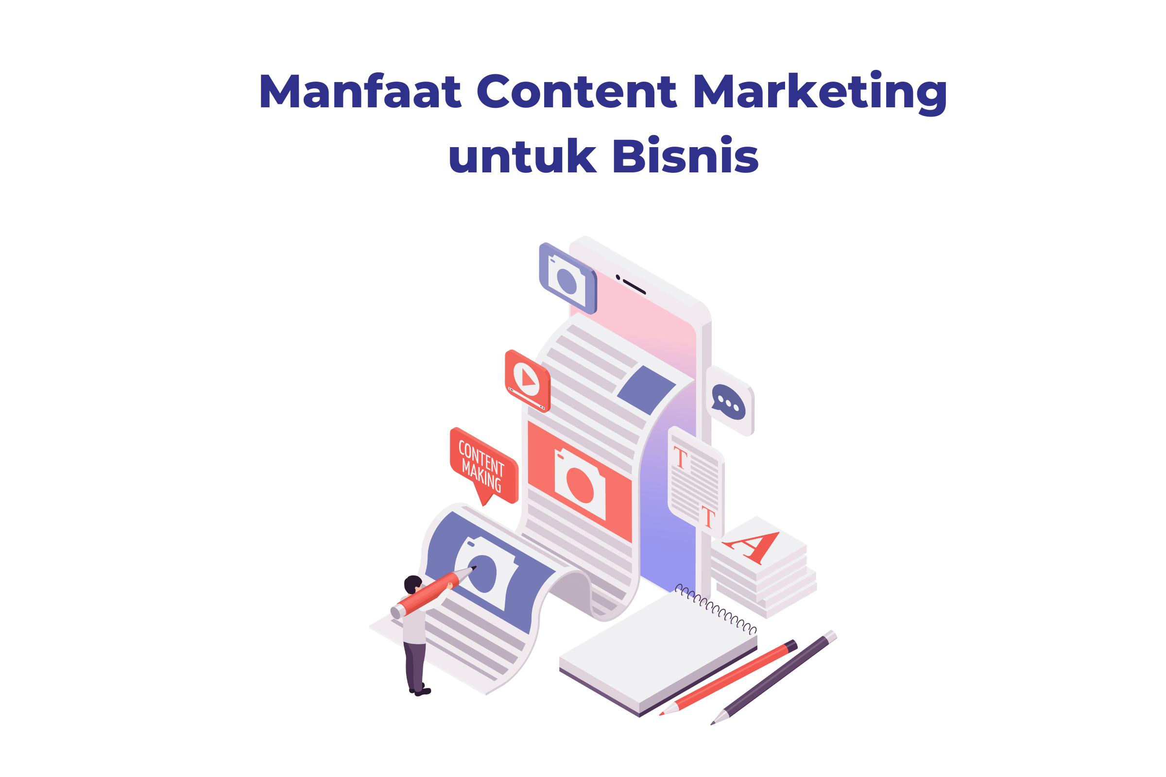 Manfaat Content Marketing untuk Bisnis